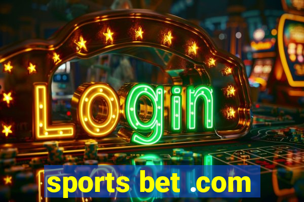 sports bet .com